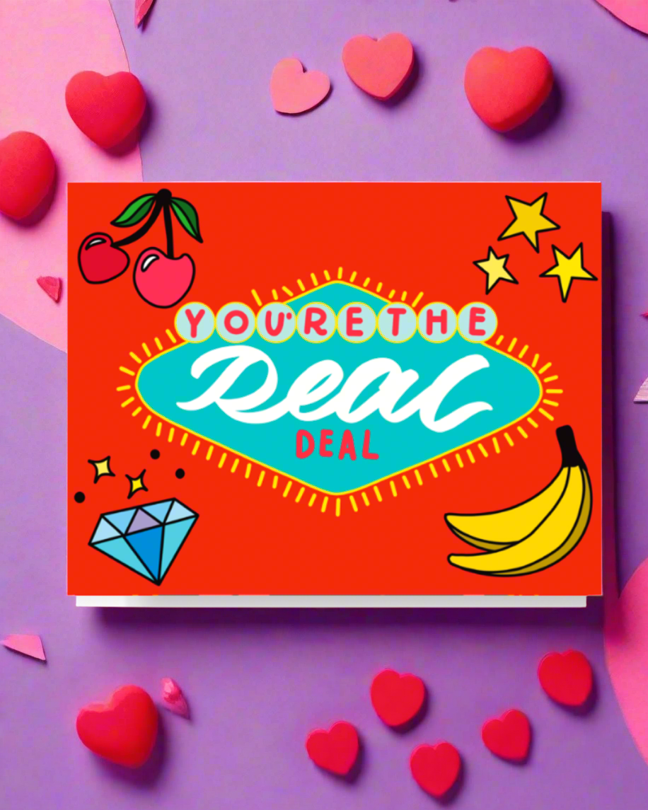 Youre The Real Deal Card