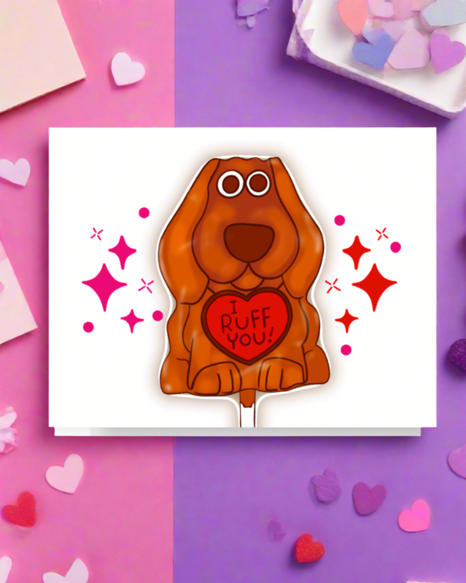 I Ruff You Dog Valentine Card