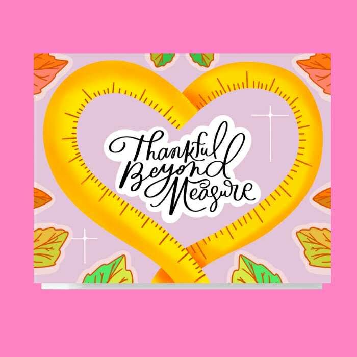 Thankful Beyond Measure Card