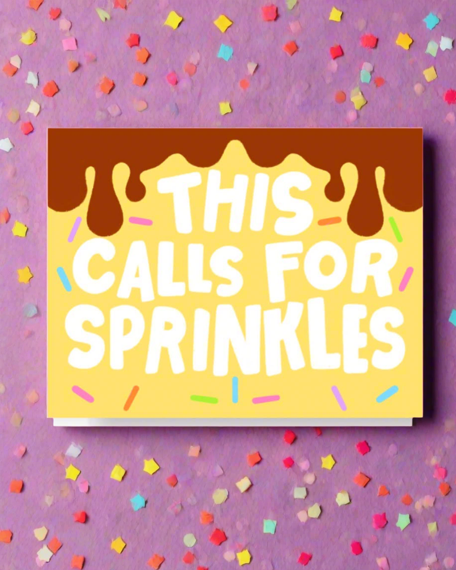 This Calls For Sprinkles Card