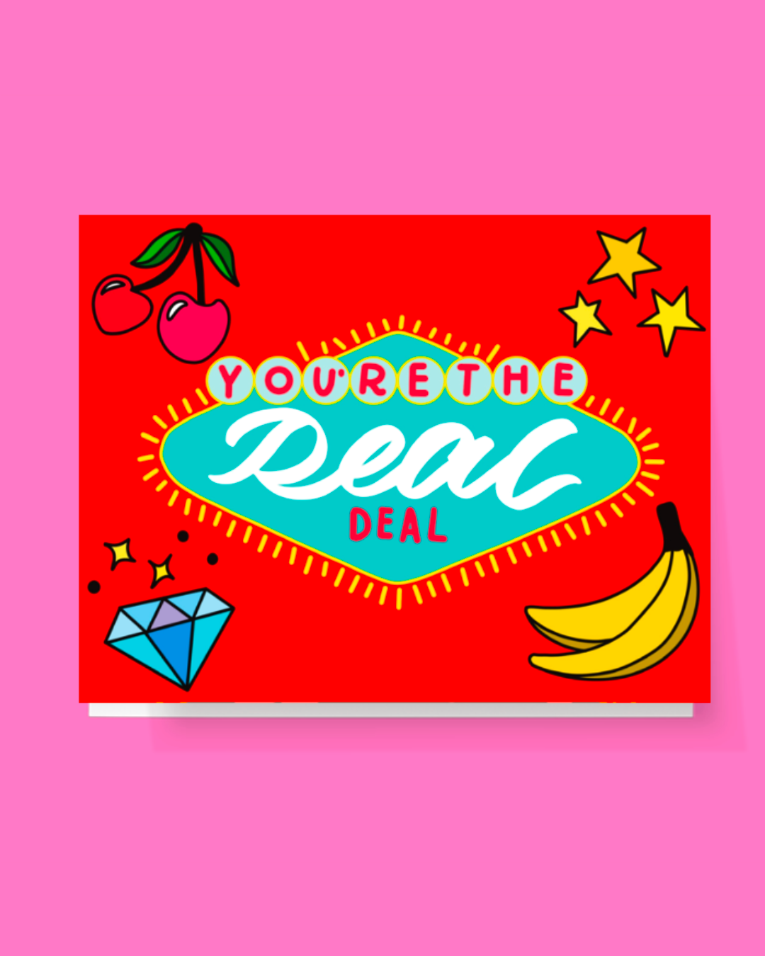 Youre The Real Deal Card