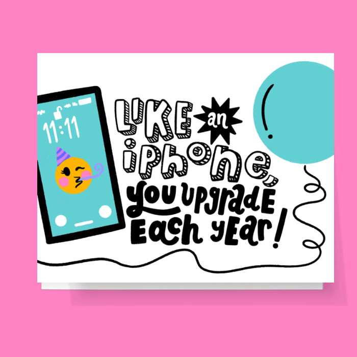 iPhone Upgrade Birthday Card