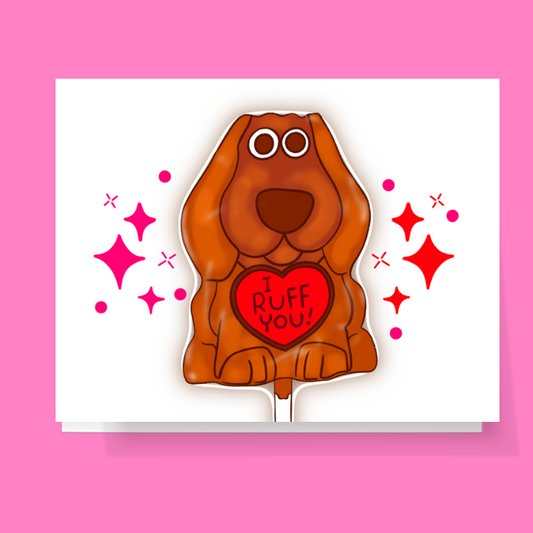 I Ruff You Dog Valentine Card