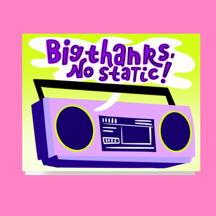 Thank you greeting card design featuring a retro purple boombox illustration on a lime green gradient background with Big Thanks, No Static handlettered in a sound wave speech bubble above