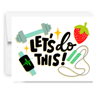 Lets Do This Fitness Card