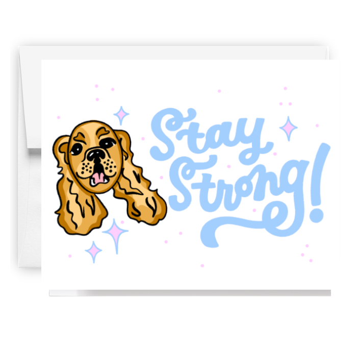Stay Strong Dog Doodle Card