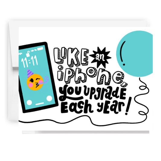 iPhone Upgrade Birthday Card