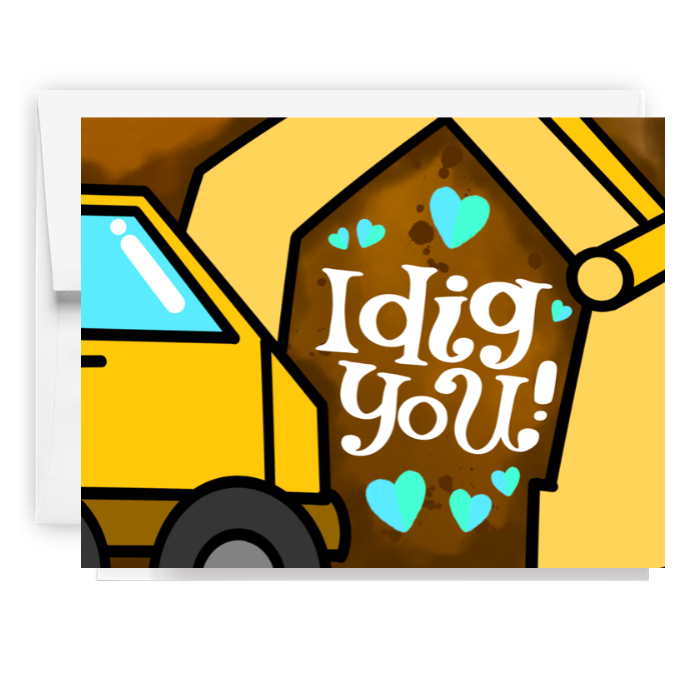 I Dig You Construction Valentine Card
