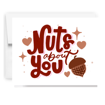 Nuts About You Card