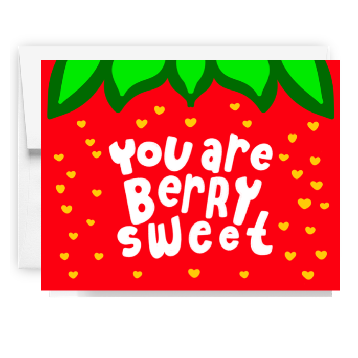 You Are Berry Sweet Strawberry Card