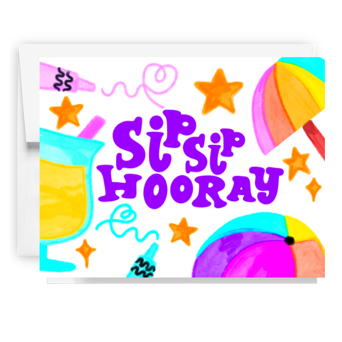 Sip Sip Hooray Summer Card