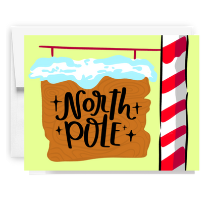 North Pole Snowy Sign Card