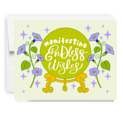 Manifesting Endless Wishes Crystal Ball Card