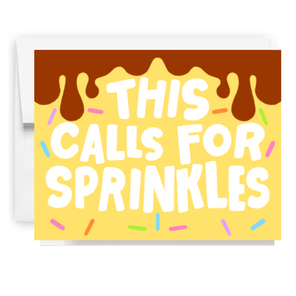 This Calls For Sprinkles Card