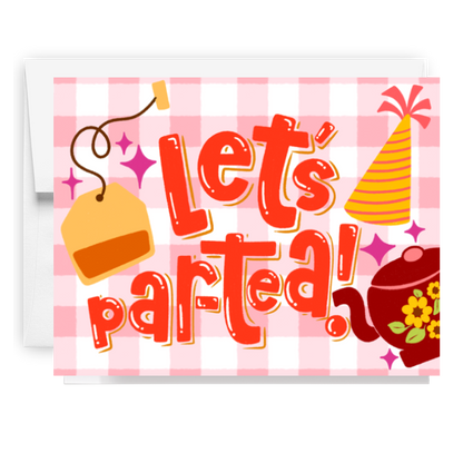 Lets Par-tea Celebration Card