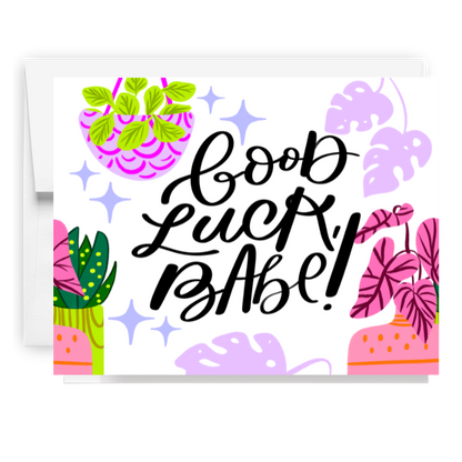 Good Luck Babe Plants Card