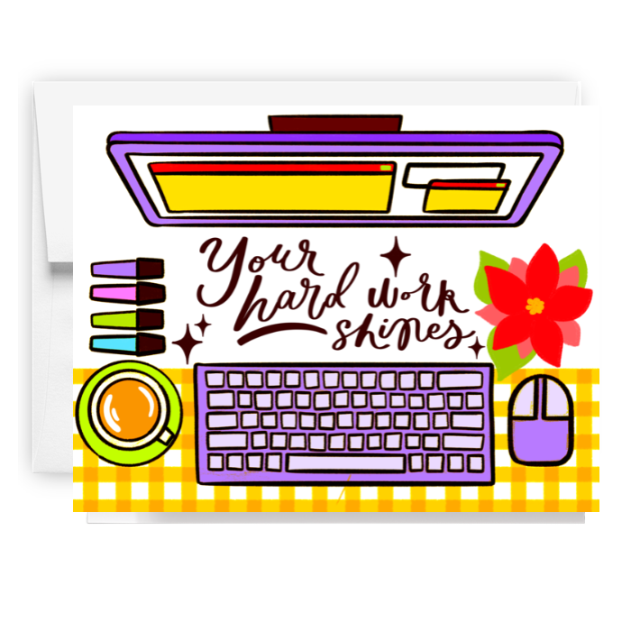 Your Hard Work Shines Office Card