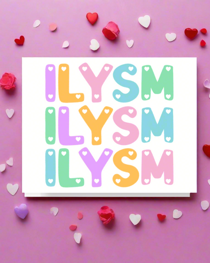 ILYSM Card