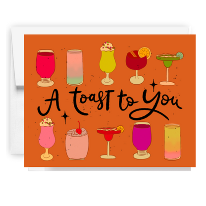A Toast To You Card