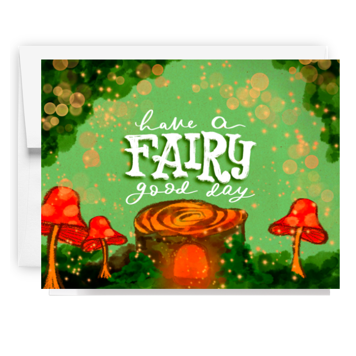 Have A Fairy Good Day Card