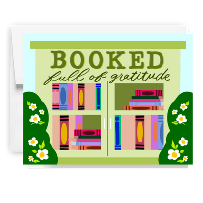 Booked Full Of Gratitude Card