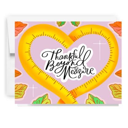 Thankful Beyond Measure Card