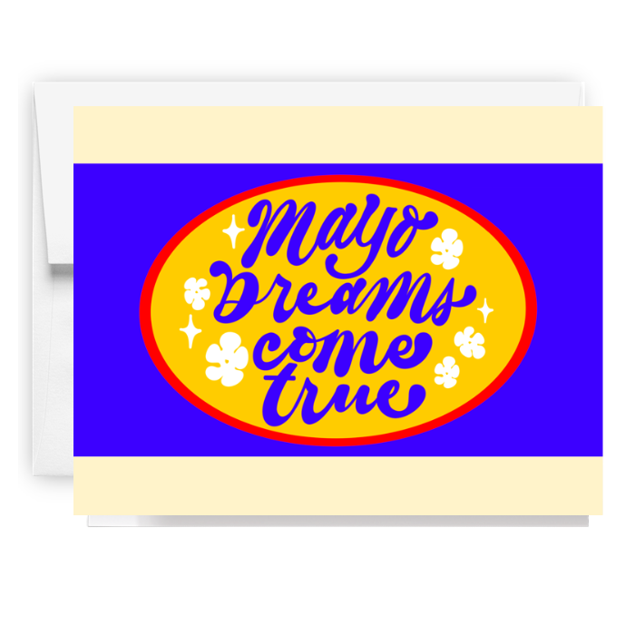 Mayo Dreams Come True Card