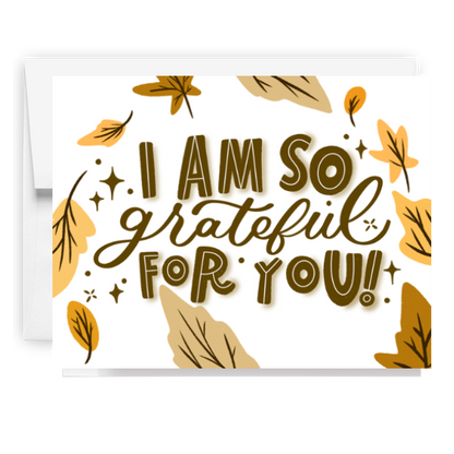 Grateful For You Card
