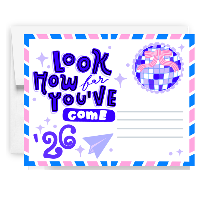 Look How Far Youve Come Card