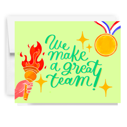 We Make A Great Team Olympic Card