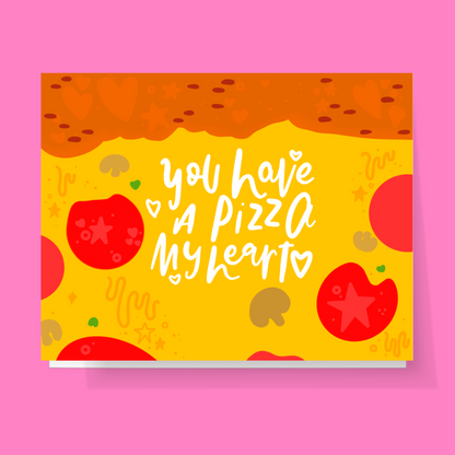 Pizza My Heart Card