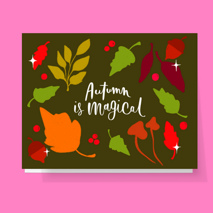 Autumn Is Magical Card