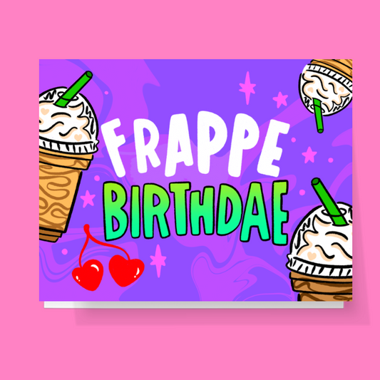 Frappe Birthdae Party Card