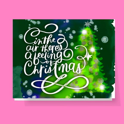 Feeling Of Christmas Calligraphy Card