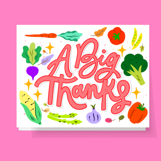 A Big Thanks Veggie Card