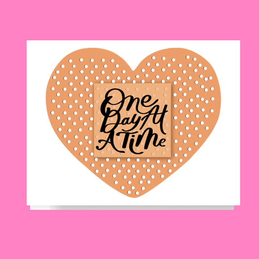 One Day At A Time Heart Bandaid Card
