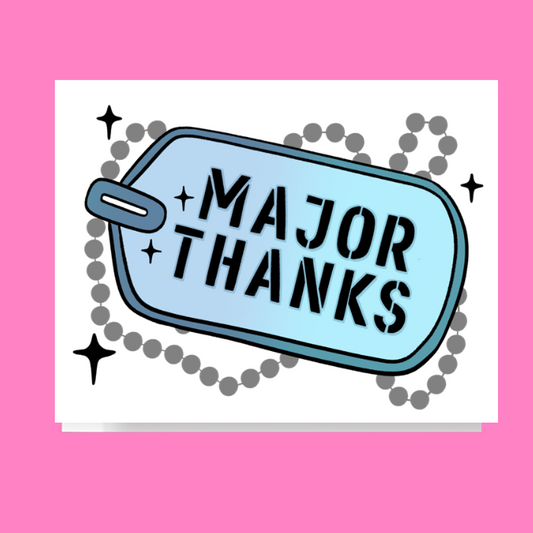 Major Thanks Dog Tag Card