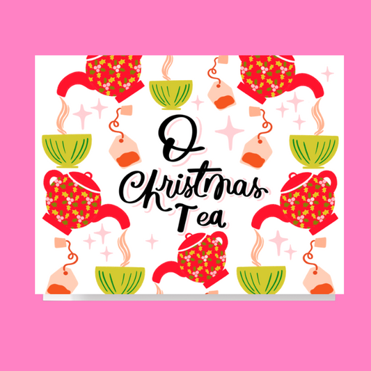 O Christmas Tea Card