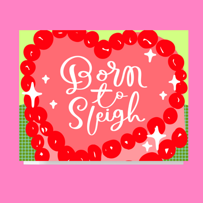 Born To Sleigh Holiday Cake Card