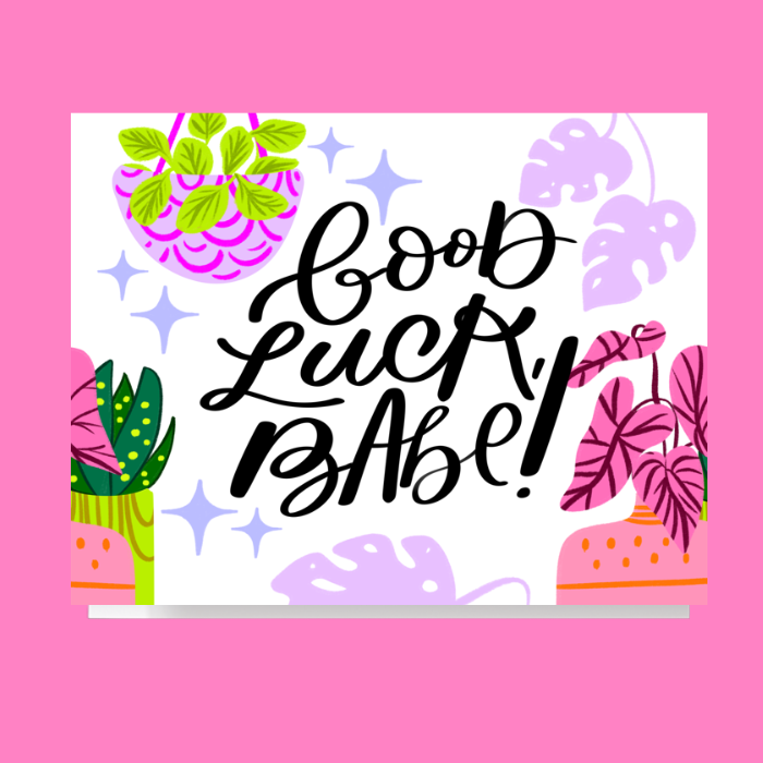 Good Luck Babe Plants Card