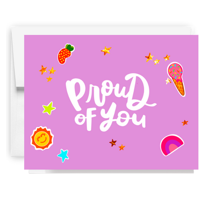 Proud Of You Sticker Card