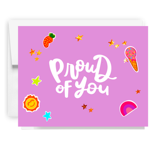Proud Of You Sticker Card
